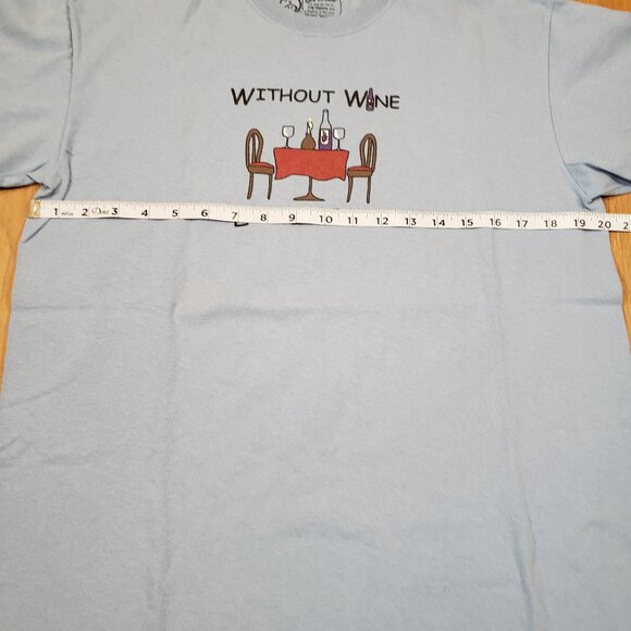 Life is Crap T Shirt Mens Medium Blue Graphic Without Wine Life is Crap Funny - Picture 8 of 11